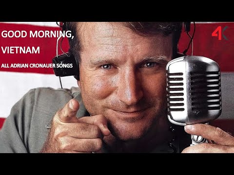 GOOD MORNING, VIETNAM | ALL MUSIC FROM CRONAUER BROADCAST | ROBIN WILLIAMS VIBING  | 4K
