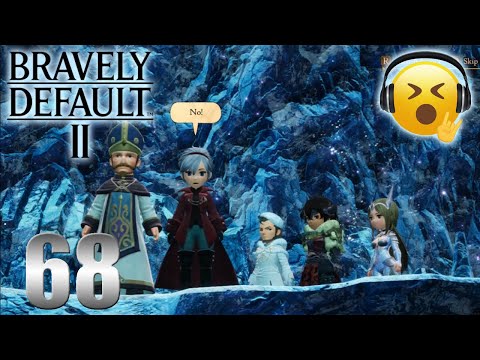 The terrifying truth! | Bravely Default II (Hard) Only story and bosses Part 68