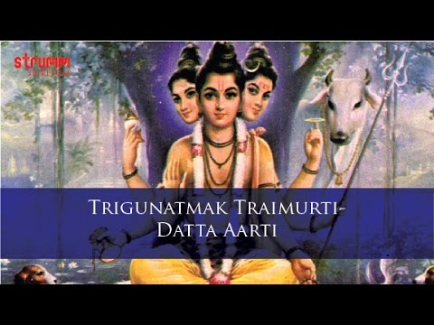 Trigunatmak Traimurti-Datta Aarti