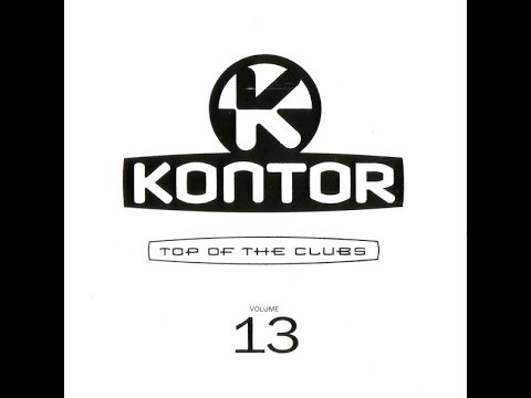 Kontor: Top Of The Clubs Volume 13 - CD1 Mixed By Markus Gardeweg