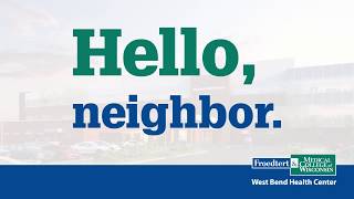 Froedtert & MCW West Bend Health Center