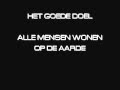 Het Goede Doel - Alle mensen wonen op de aarde