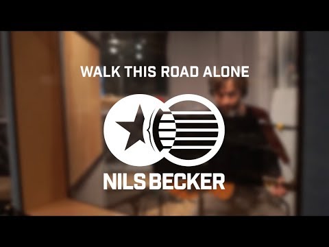 Nils Becker - Walk This Road Alone