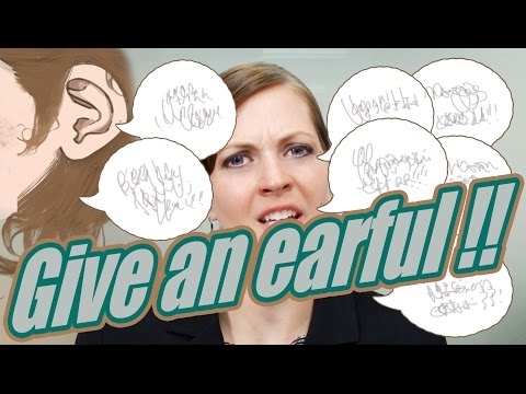 英語フレーズ30/100: 耳をすませる (Englisch Redewendung 30/100: Give an earful)