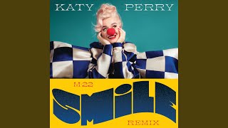 Smile (M-22 Remix)