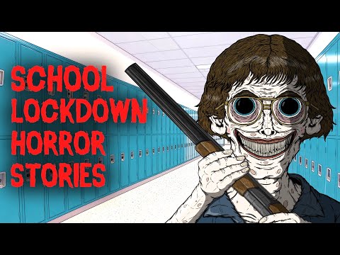 3 SCARY TRUE SCHOOL LOCKDOWN HORROR STORIES ANIMATED