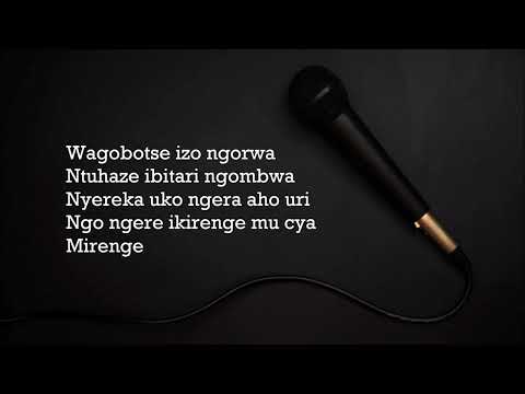 NDAYOBOZA KU IDEMBE LYRICS BY MUGABO JUSTIN