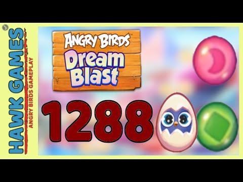 Angry Birds Dream Blast Level 1288 Extreme - Walkthrough, No Boosters