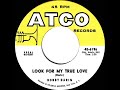 1961  Bobby Darin - Look For My True Love