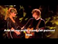 Taylor Swift & Ed Sheeran - Everything Has ...