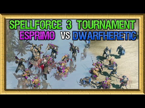 SpellForce 3 Tournament: Esprimo vs DwarfHeretic