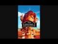 The Lion King 2 Score Kiara Runs Away/Love Will ...
