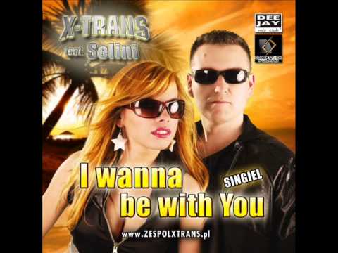 X-TRANS - I wanna be with you - DJ Farad RMX 2014