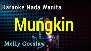 Download lagu Melly Goeslaw - Mungkin ( Karaoke ) mp3 Download lagu Melly Goeslaw - Mungkin ( Karaoke ) mp3