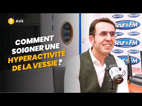 [AVS] Comment soigner une hyperactivité de la vessie ? - Dr Karim Ferhi