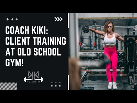 Coach Kiki and Client Savannah Training at Old School Gym