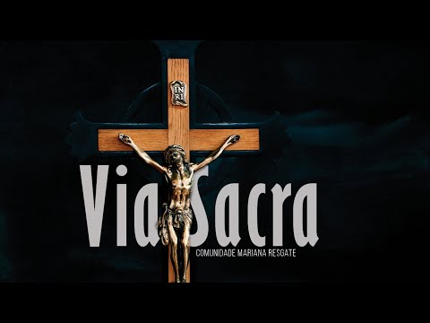 Via Sacra - Quaresma