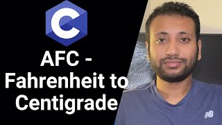 C programming Bangla Tutorial 5.43 : Fahrenheit to Centigrade A,F,C