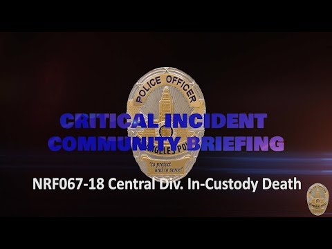 Central Area In-Custody Death 12/19/18 (NRF067-18)