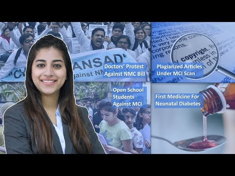 Episode 42: Students Against MCI, Doctors’ Invited To Discuss NMC Bill, Plagiarized Articles Under MCI Scan, And MORE