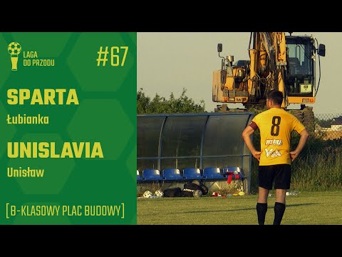 B klasowy plac budowy | Sparta Łubianka - Unislavia Unisław