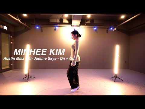 I Austin Millz with Justine Skye - On + Onl MINHEE KIM I PLAY THE URBAN