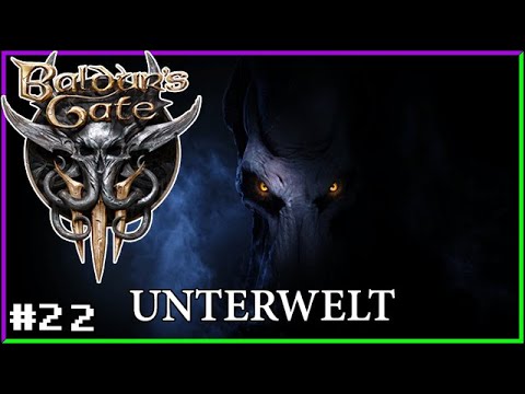 Mondrätsel und der Eingang ins Unterreich ☯ 22 ☯ Baldur's Gate 3