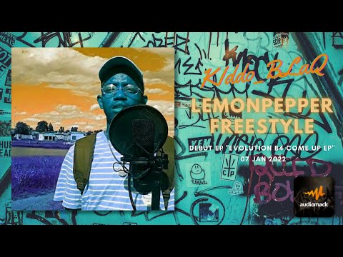 KIddo BLaQ "LemonPepper Freestyle" from the debut EP prod. RikRizzy