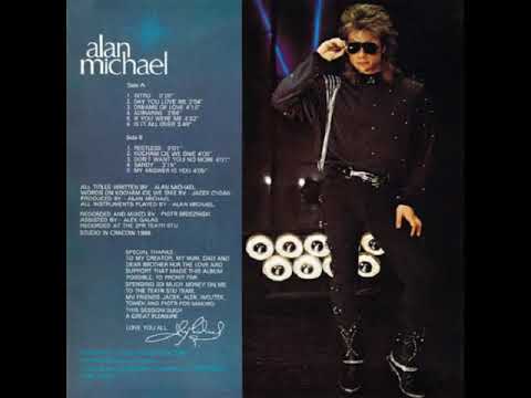 Alan Michael – Don`t Want You No More  1988