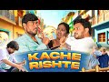 Kache Rishte Video Taffu ComedykaHungamataffu