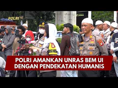 PRESISI UPDATE: POLRI AMANKAN UNRAS BEM UI DENGAN PENDEKATAN HUMANIS 27/02/26 (21.45)