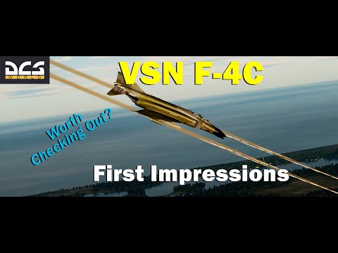 VSN F-4C  - First Impressions