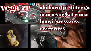 Download lagu Penyebab vega zr stater gak mau ngangkat, cuma bunyi cweswes cweswes! mp3