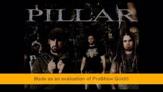 Pillar - open your eyes with lyrics