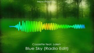 Cazzette feat. Laleh - Blue Sky (Radio Edit)
