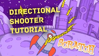 Directional Shooter Scratch Tutorial