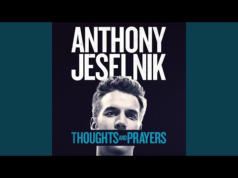 Thoughts and Prayers