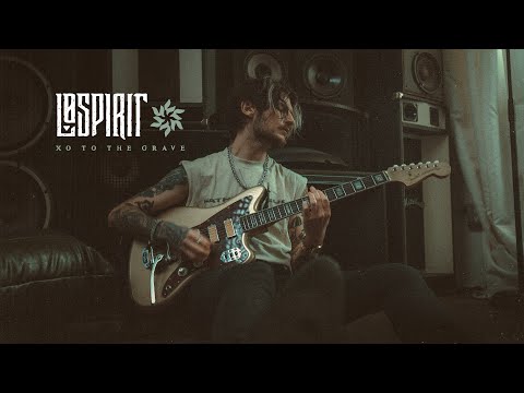Lø Spirit - XO to the Grave [Official Video]