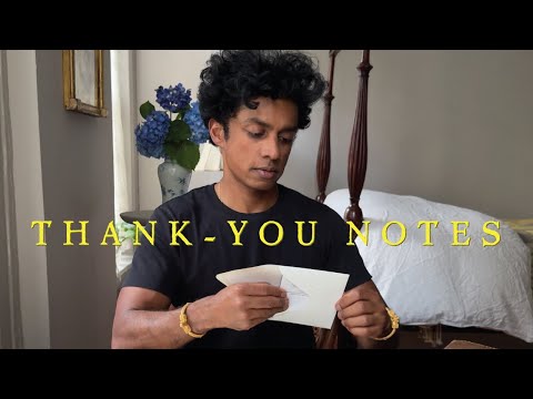 HOW TO WRITE A THANK-YOU NOTE - With Rajiv Surendra