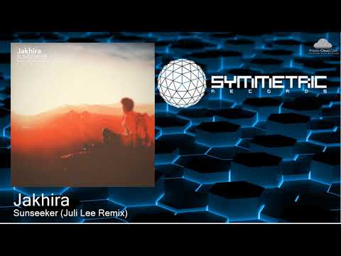 Jakhira - Sunseeker (Juli Lee Remix)