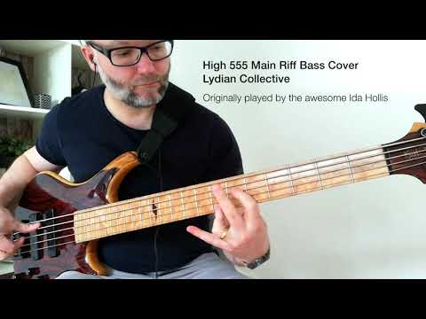 High 555 Main Riff Bass Cover - Lydian Collective
