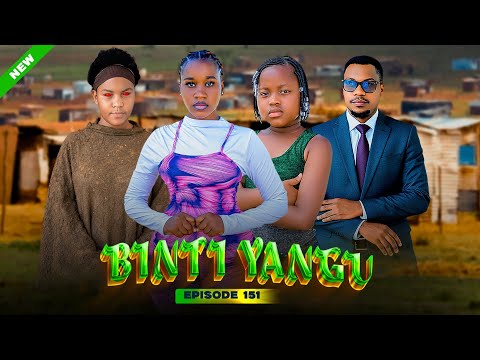 BINTI YANGU Full episode [ 151 ] #love