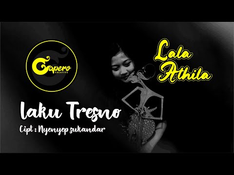 GAPERO CREATIVE - LAKU TRESNA ( NYENYEP SUKANDAR ) COVER LALA ATILA