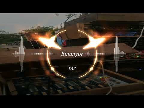 Binungor - (kalinga song) djstjhey_2k22mix