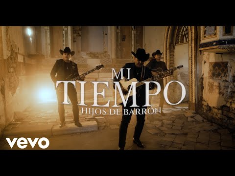 Hijos De Barron - Mi Tiempo (Video Oficial)