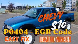 How to Fix EGR VALVE Code P0404 on 1998 Chevrolet S10  ZR2  4x4  / Chevy and GMC Trucks