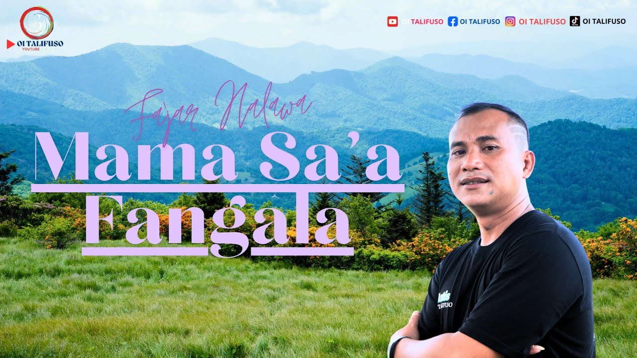 Cover Lirik Lagu Nias Mama Sa'a Fangala - Fajar Halawa