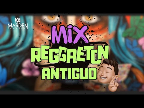 MIX REGGAETON ANTIGUO - Old School 😎 (Baila Morena, Perdoname, Dile, Zun Da Da, Gasolina, Cochinola)