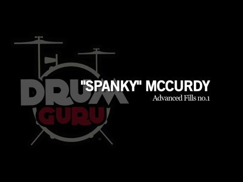 Drum Guru:  George "Spanky" McCurdy Advanced Fill Pack 1