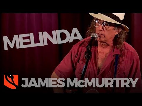 Melinda - James McMurtry